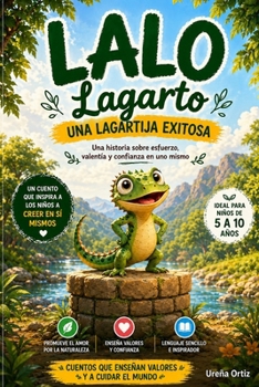 Paperback Lalo Lagarto: Una Lagartija Exitosa [Spanish] Book
