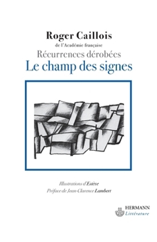 Paperback Le champ des signes: Récurrences dérobées Book
