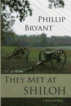 They Met at Shiloh - Book #1 of the Shiloh