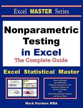 Paperback Nonparametric Testing in Excel - The Excel Statistical Master Book