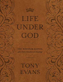 Hardcover Life Under God: The Kingdom Agenda 365 Daily Devotional Readings Book