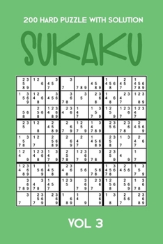 Paperback 200 Hard Puzzle With Solution Sukaku Vol 3: Challenging Sudoku variation, puzzle booklet, 2 puzzles per page Book