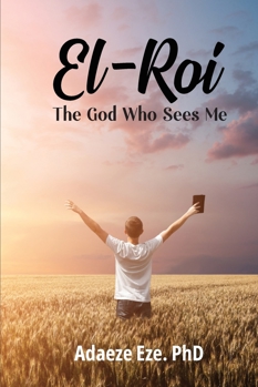 El-Roi, The God Who Sees Me