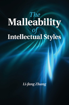 Paperback The Malleability of Intellectual Styles Book