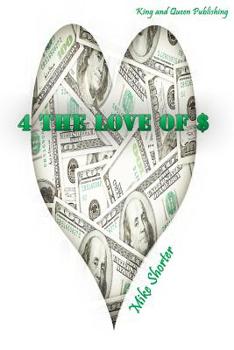 Paperback 4 The Love of $ Book