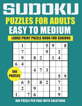 Paperback Sudoku Puzzles for Adults Easy to Medium: Large Print Puzzle Book for seniors [Large Print] Book