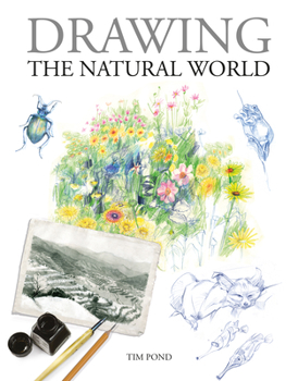 Hardcover Drawing the Natural World Book