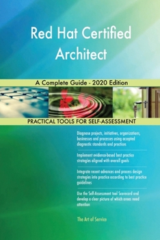 Paperback Red Hat Certified Architect A Complete Guide - 2020 Edition Book
