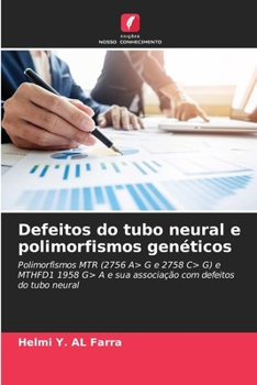 Paperback Defeitos do tubo neural e polimorfismos genéticos [Portuguese] Book