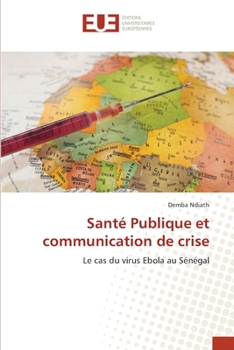 Paperback Santé Publique et communication de crise [French] Book