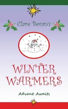 Paperback Winter Warmers: Advent Awaits Book