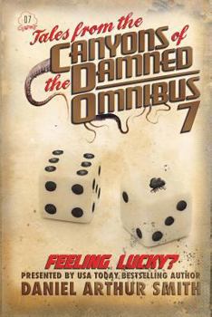 Paperback Tales from the Canyons of the Damned: Omnibus No. 7 Book