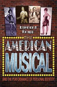 Paperback The American Musical and the Performance of Personal Identity Book