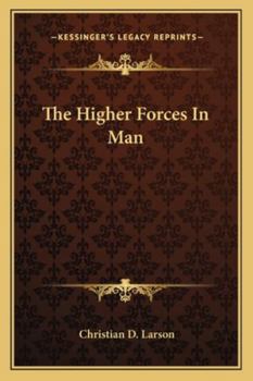 The Higher Forces in Man