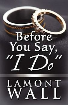 Paperback Before You Say, "I Do" Book