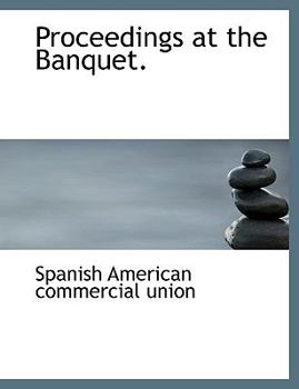 Paperback Proceedings at the Banquet. [Large Print] Book