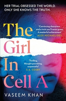 The Girl in Cell A: A Tense and Gripping Suspense Novel Guaranteed to Surprise and Thrill