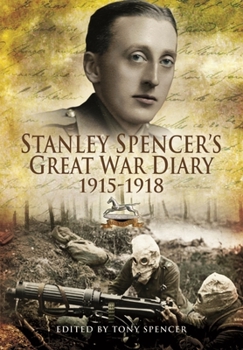 Paperback Stanley Spencer's Great War Diary 1915-1918 Book