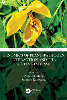 Hardcover Genomics of Plant-Pathogen Interaction and the Stress Response Book