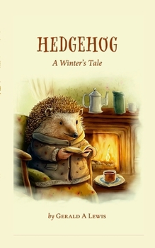 Paperback Hedgehog: A Winter's Tale Book