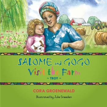 Paperback Salome and Gogo visit the farm Book