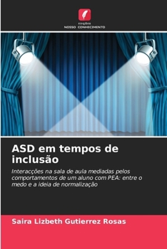 Paperback ASD em tempos de inclusão [Portuguese] Book