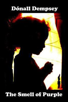 Paperback The Smell of Purple Book