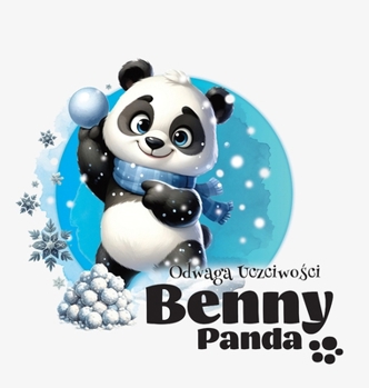Panda Benny - Odwaga Uczciwości