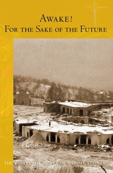 Paperback Awake! for the Sake of the Future: (Cw 220) Volume 220 Book