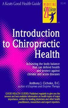 Paperback Introduction to Chiropractic Health Book