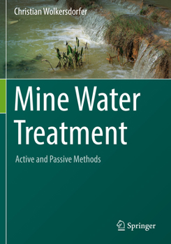 Paperback Mine Water Treatment - Active and Passive Methods Book