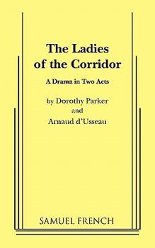 Paperback The Ladies of the Corridor Book