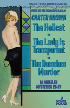 Paperback The Hellcat / The Lady is Transparent / The Dumdum Murder Book