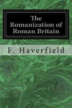 Paperback The Romanization of Roman Britain Book