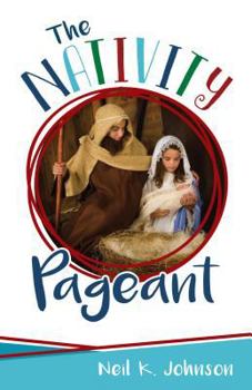 Paperback The Nativity Pageant Book