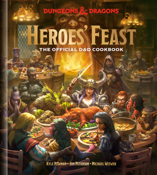 Hardcover Heroes' Feast (Dungeons & Dragons): The Official D&d Cookbook Book