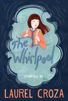 Hardcover The Whirlpool: Stories Book