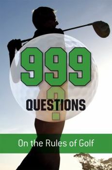 Paperback 999 Questions on the Rules of Golf Book