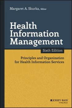 Paperback Health Information Management: Principles and Organization for Health Information Services Book