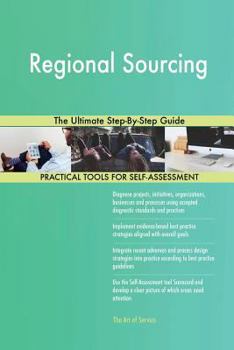 Paperback Regional Sourcing The Ultimate Step-By-Step Guide Book
