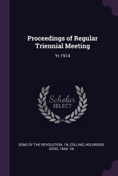 Paperback Proceedings of Regular Triennial Meeting: Yr.1914 Book