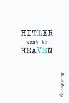 Paperback Hitler Went To Heaven Book