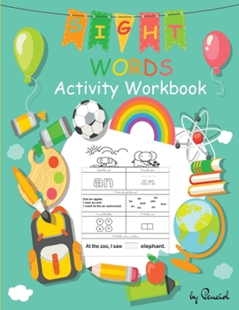 Paperback Sight Words Activity Workbook: 101 High-Frequency Words Activities Sight Words Workbook Kindergarten Preschool, Kindergarten and 1st Grade Learn, Col Book