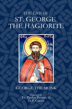 Paperback The Life of St. George the Hagarite Book