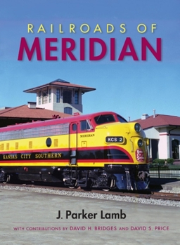 Hardcover Railroads of Meridian Book