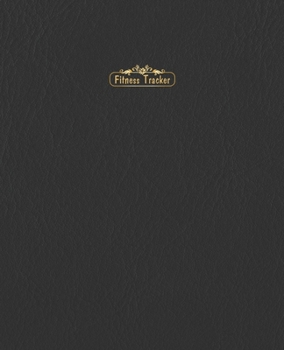 Fitness Tracker: Black Cover Fitness Journal, Cardio & Strength  Log |  Workout and Record Your Progress | Gym Diary | 7.5” x 9.25" (Gym Training Journal Notebook Series)
