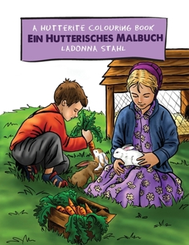 Paperback A Hutterite Colouring Book / Ein Hutterisches Malbuch Book
