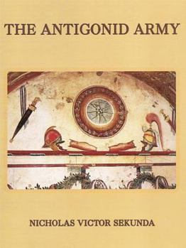 Hardcover The Antigonid Army Book
