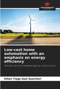 Paperback Low-cost home automation with an emphasis on energy efficiency Book