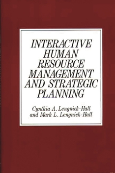 Hardcover Interactive Human Resource Management and Strategic Planning Book